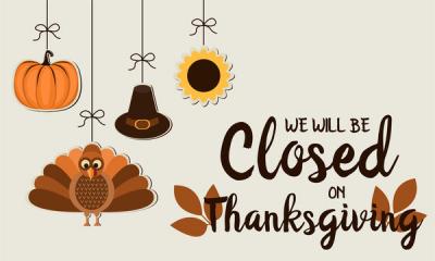 Thanksgiving Closure 