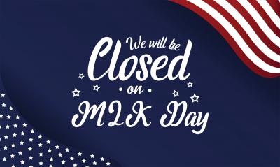 Martin Luther King Jr. Day Closure